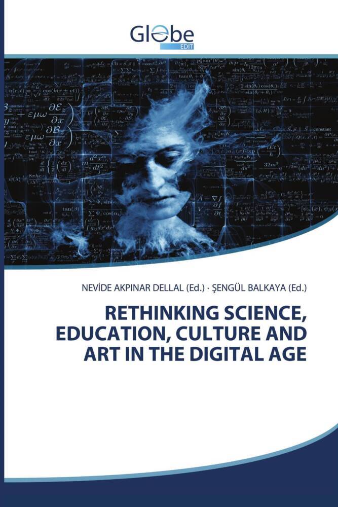 RETHINKING SCIENCE EDUCATION CULTURE AND ART IN THE DIGITAL AGE