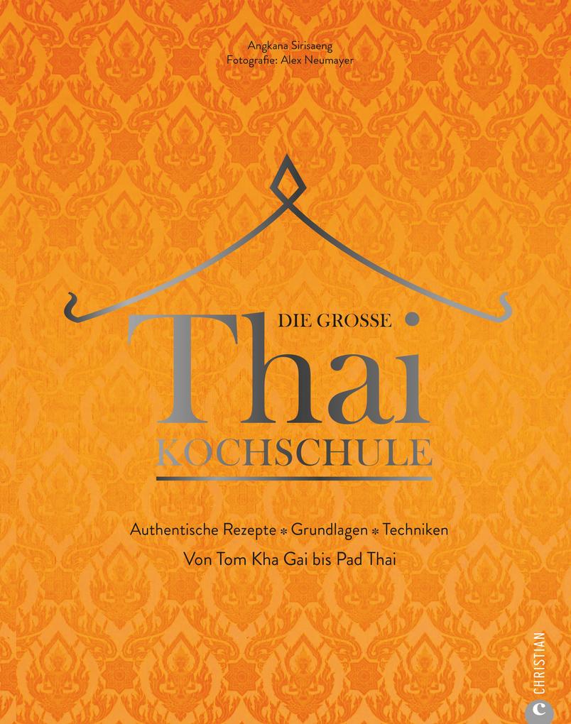 Die große Thai-Kochschule