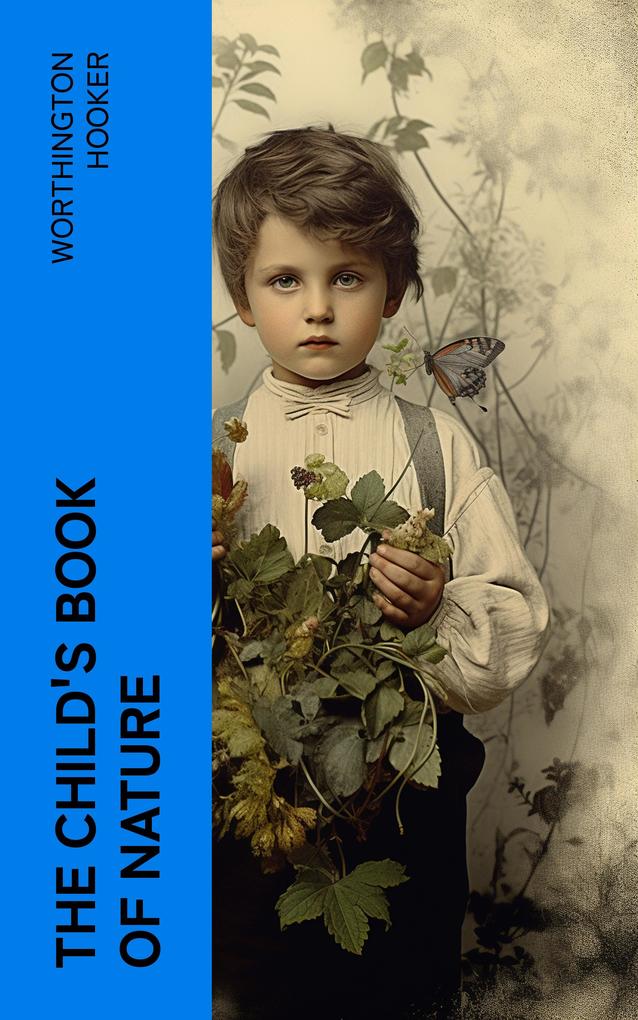 The Child‘s Book of Nature