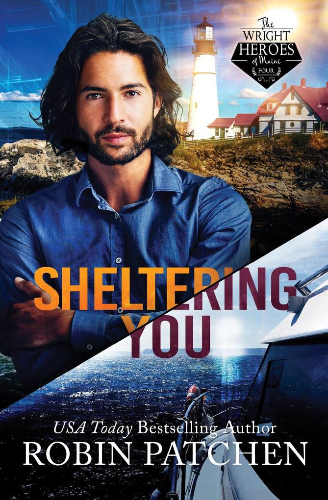 Sheltering You (The Wright Heroes of Maine #4)