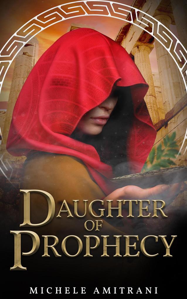 Daughter of Prophecy (Rebels of Olympus #10)