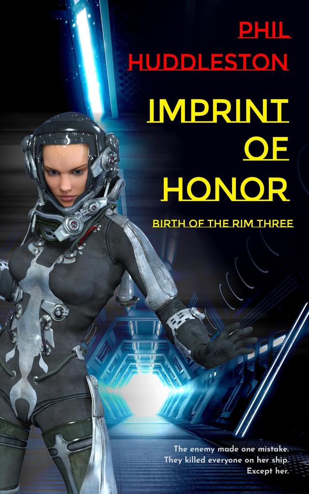 Imprint of Honor (Birth of the Rim #3)