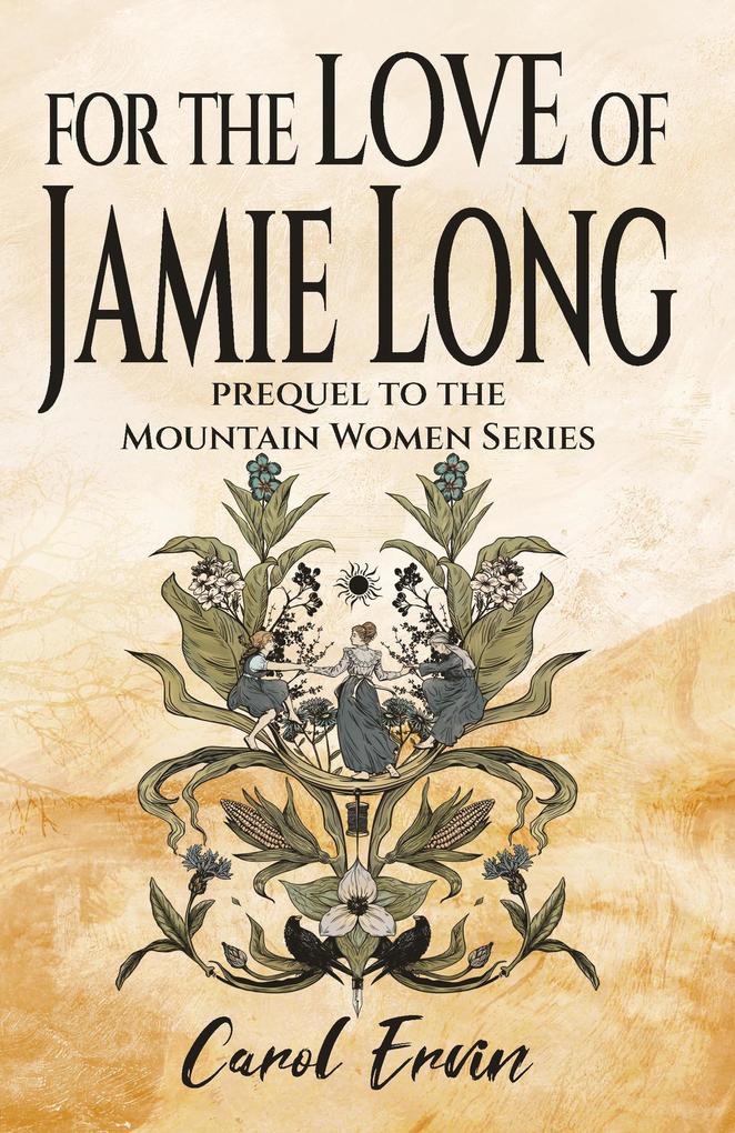 For the Love of Jamie Long (The Mountain Women Series #0)