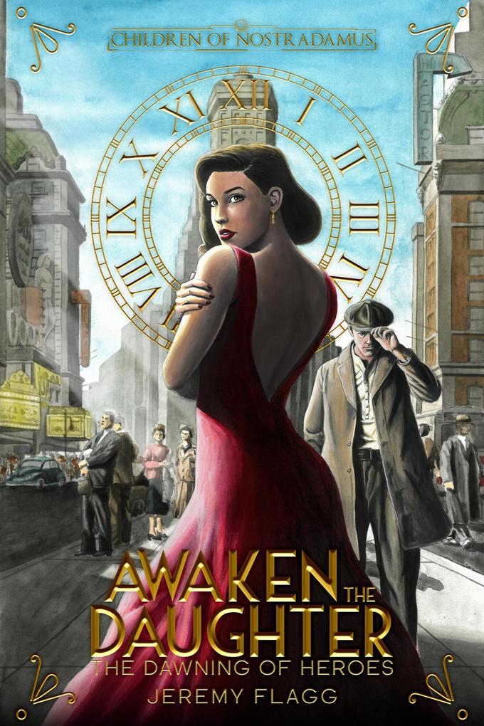 Awaken the Daughter (Dawning of Heroes #1)