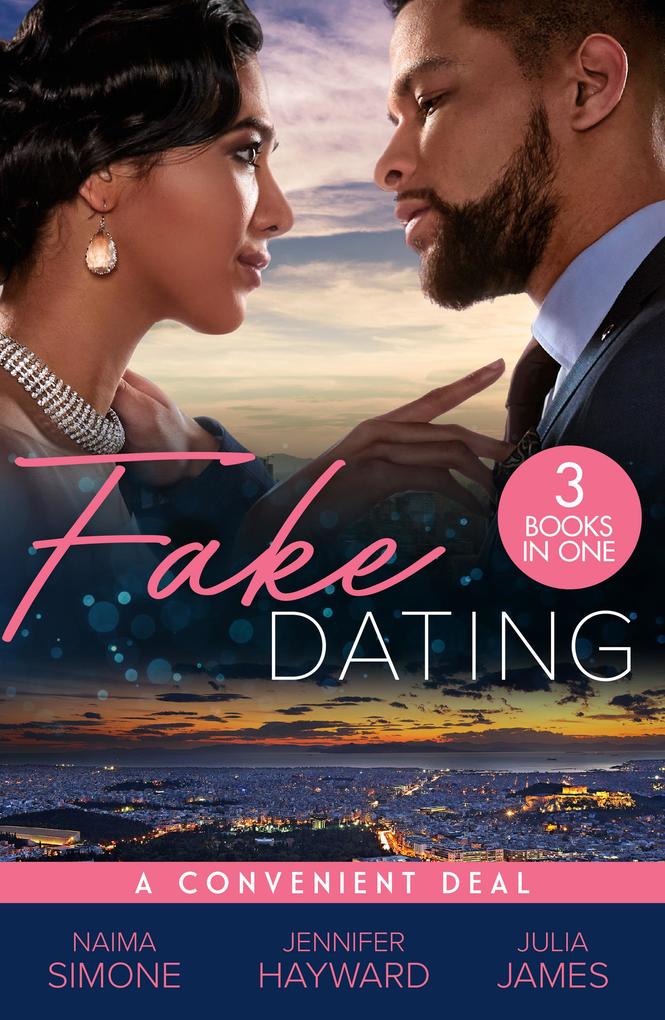 Fake Dating: A Convenient Deal: Trust Fund Fiancé (Texas Cattleman‘s Club: Rags to Riches) / The Italian‘s Deal for I Do / Securing the Greek‘s Legacy