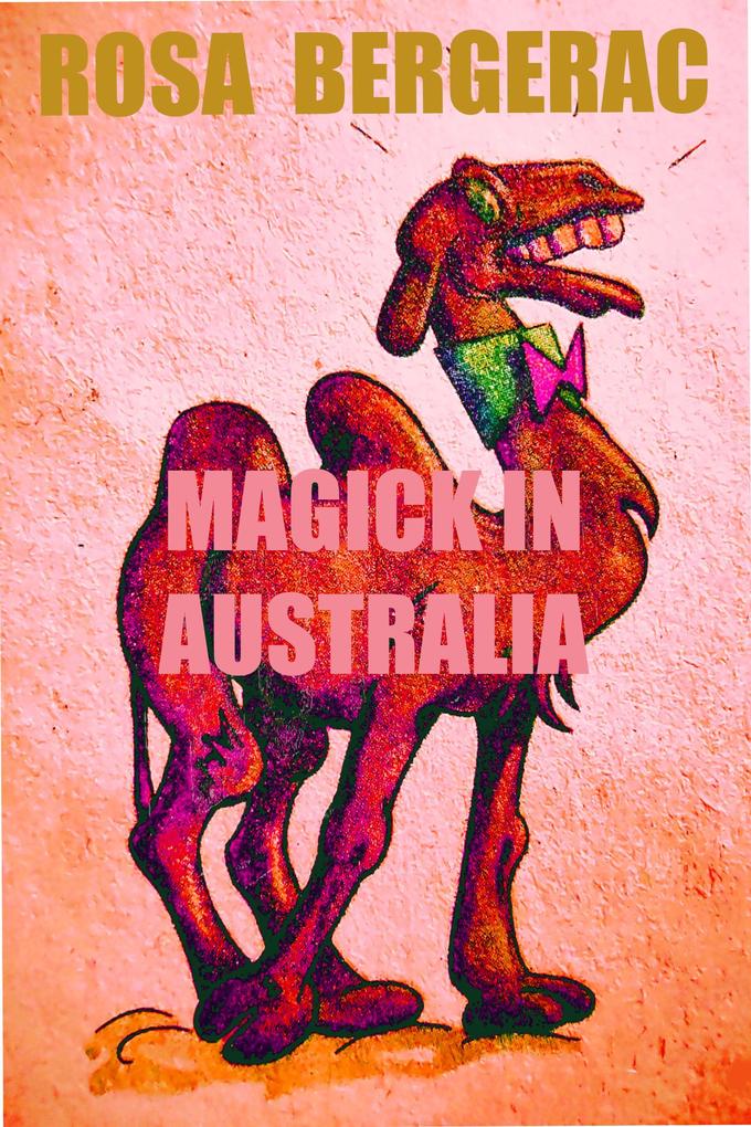 Magick in Australia (A Gold Story #6)