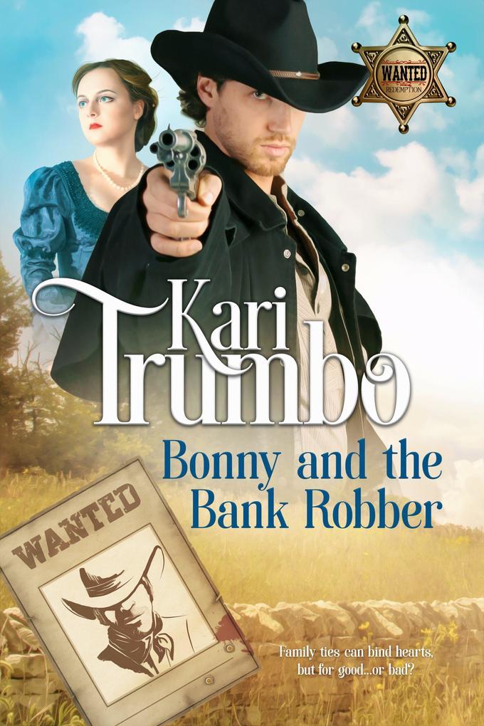 Bonny and the Bank Robber (Redemption Bluff #4)