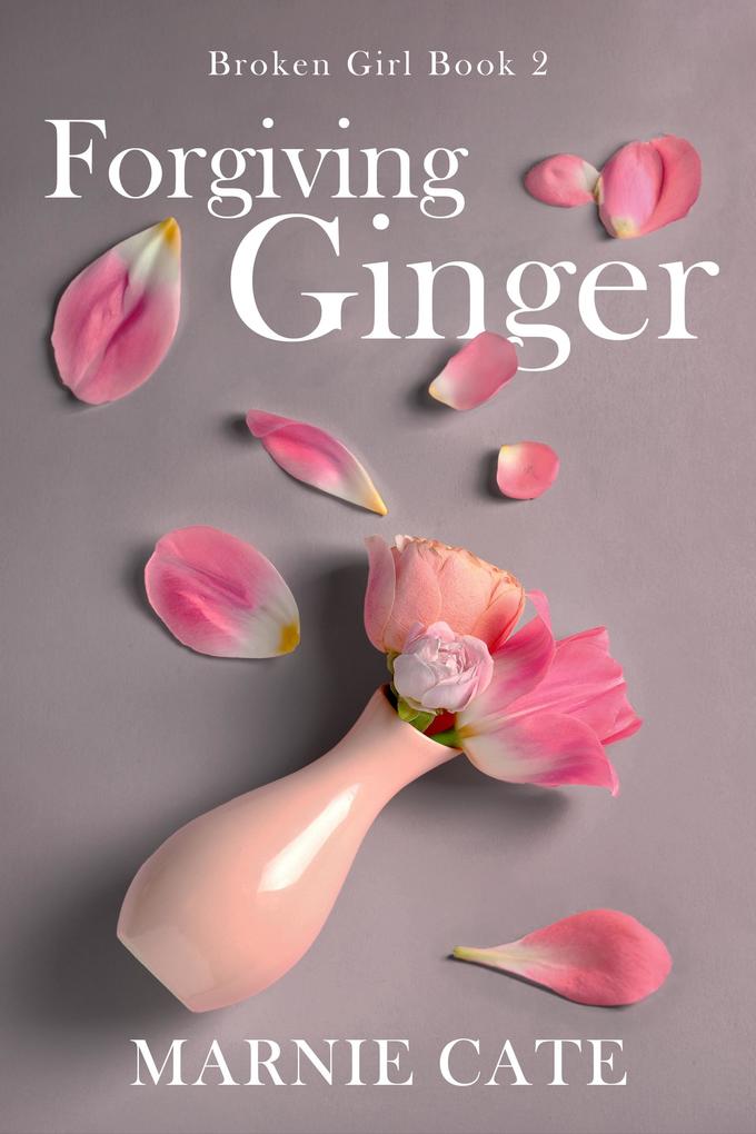 Forgiving Ginger