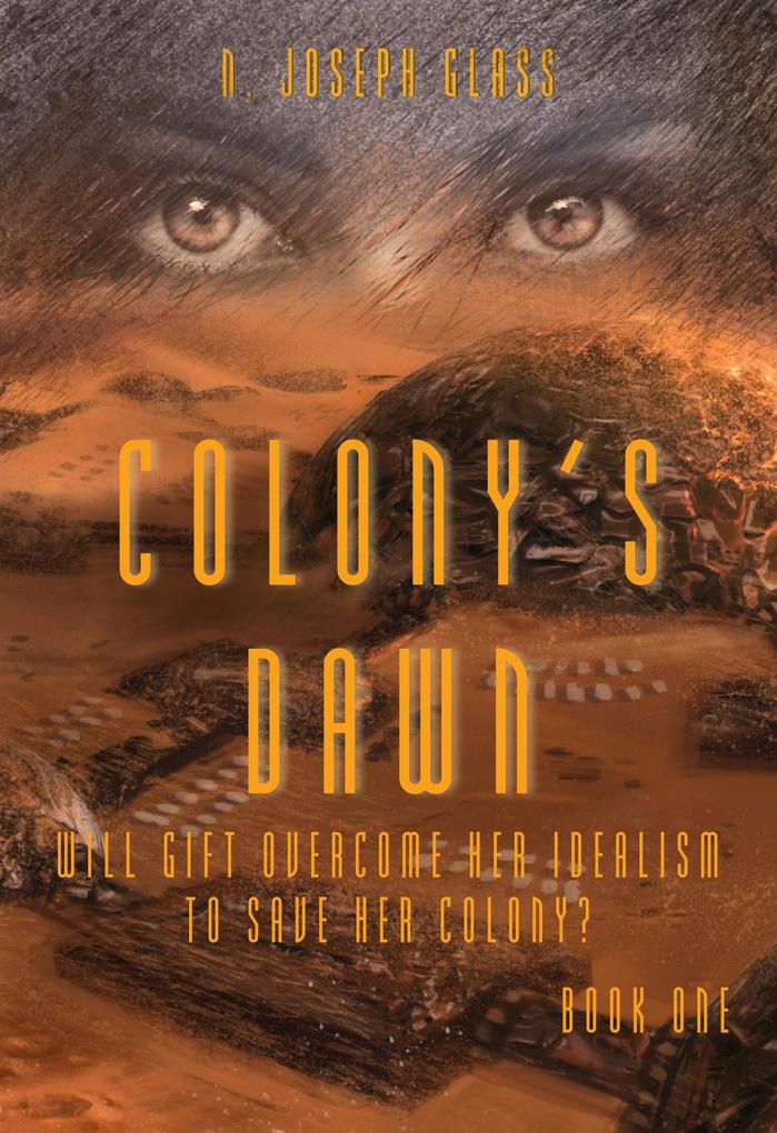 Colony‘s Dawn (New Europa #1)
