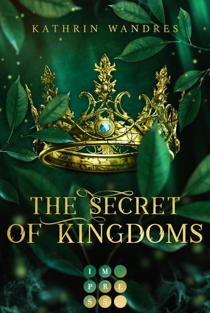 The Secret of Kingdoms (Broken Crown 1)