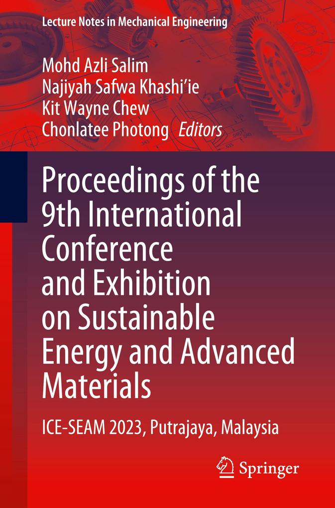 Proceedings of the 9th International Conference and Exhibition on Sustainable Energy and Advanced Materials