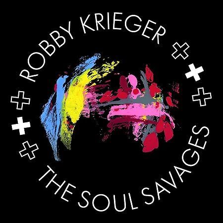 Robby Krieger And The Soul Savages1 Audio-CD