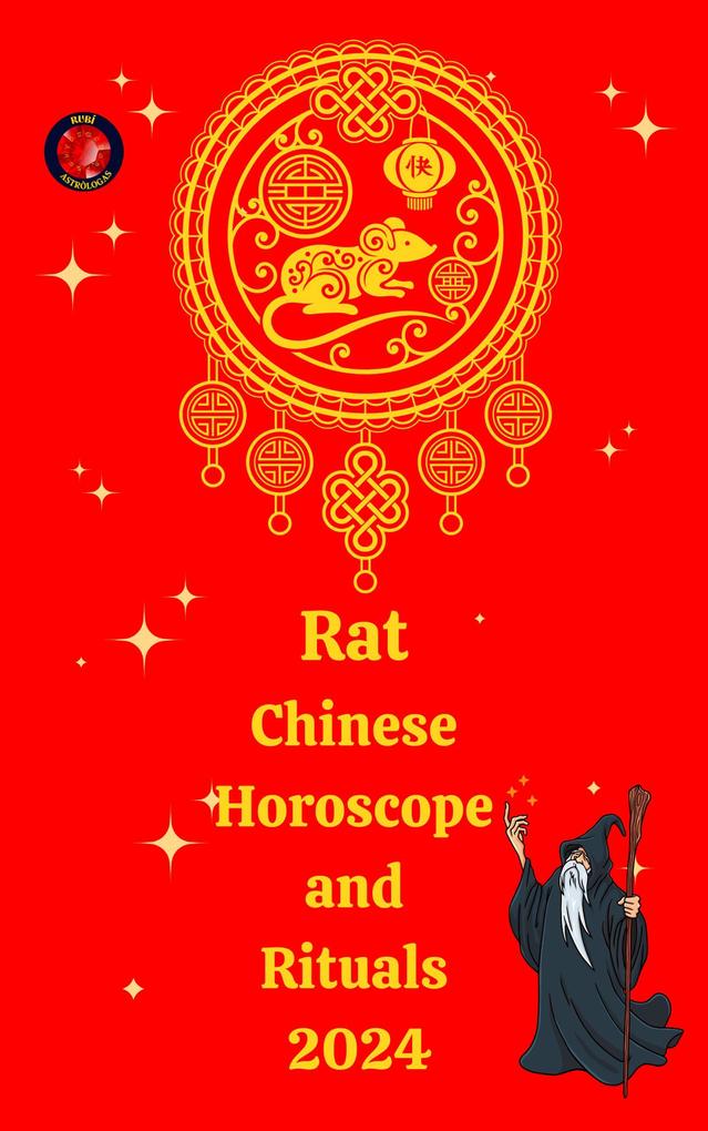 Rat Chinese Horoscope and Rituals 2024