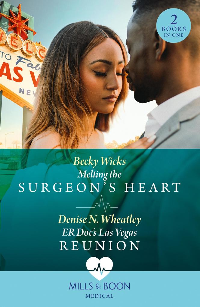 Melting The Surgeon‘s Heart / Er Doc‘s Las Vegas Reunion