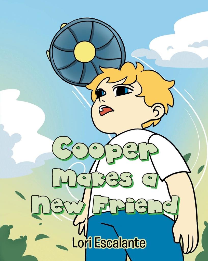 Cooper Makes a New Friend