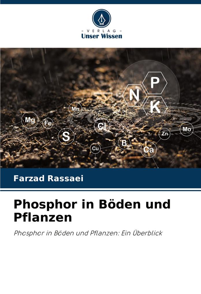 Phosphor in Böden und Pflanzen
