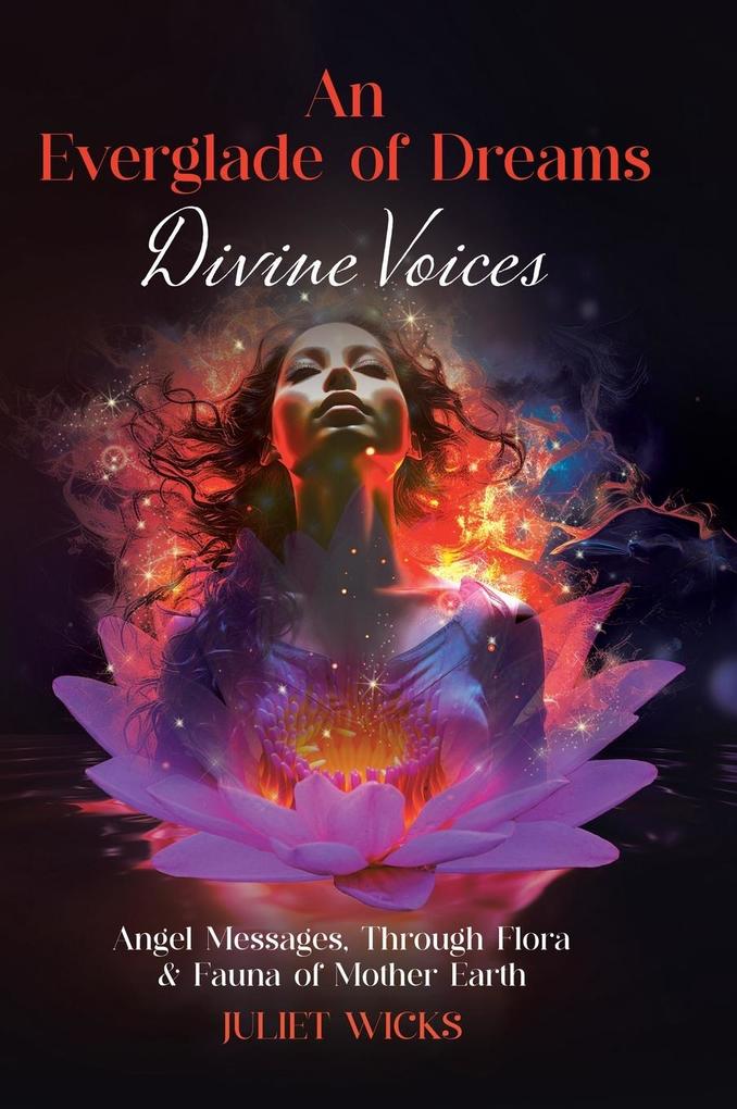 An Everglade of Dreams - Divine Voices