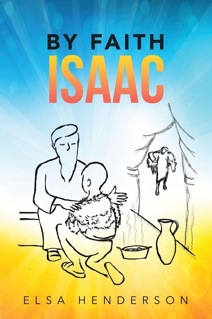 By Faith Isaac