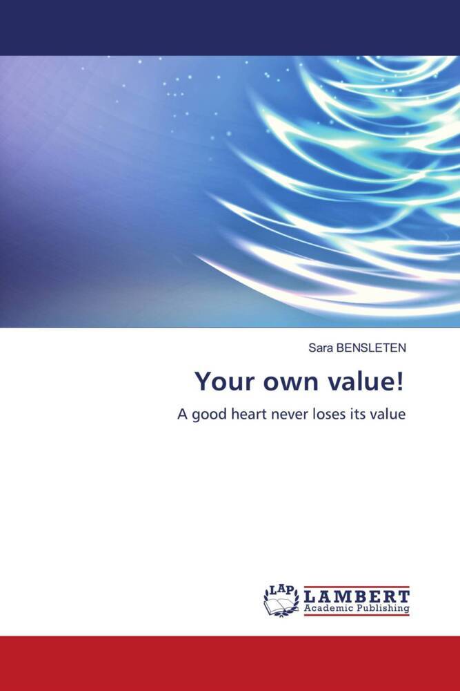 Your own value!