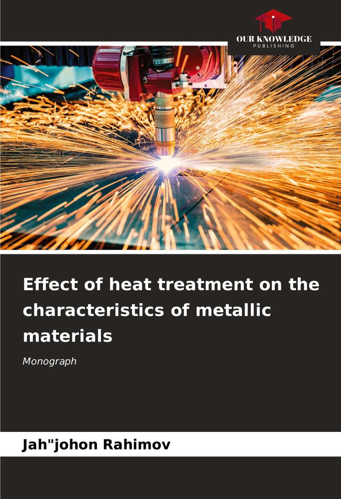 Effect of heat treatment on the characteristics of metallic materials