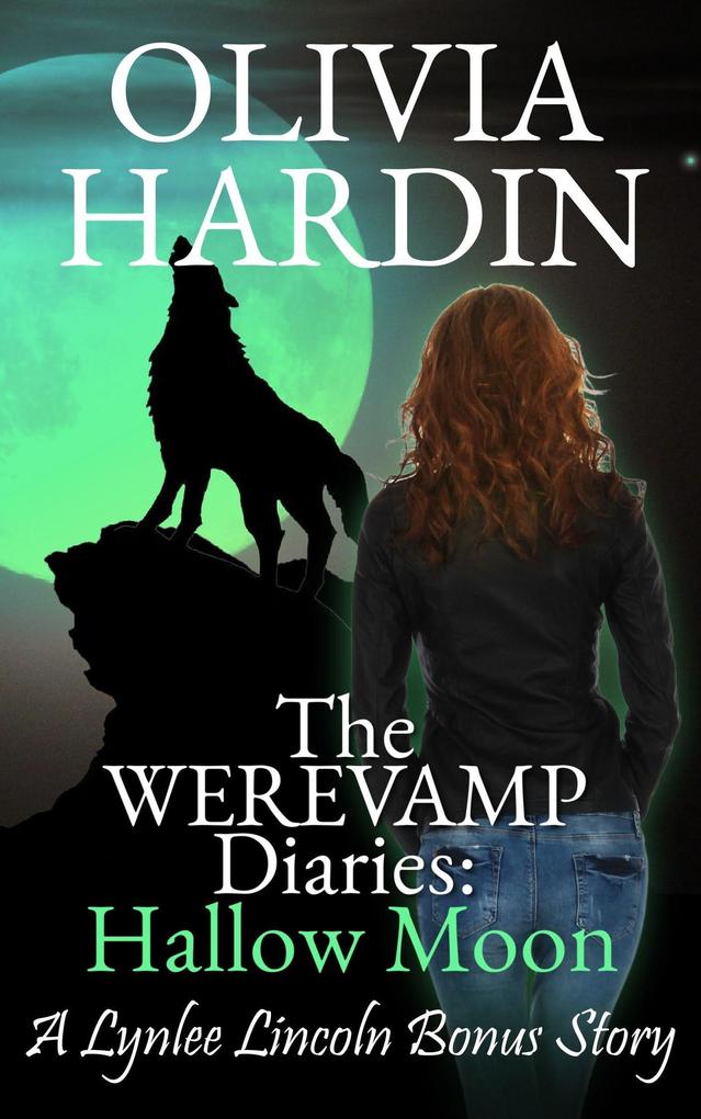The Werevamp Diaries: Hallow Moon (The Lynlee Lincoln Series #9)