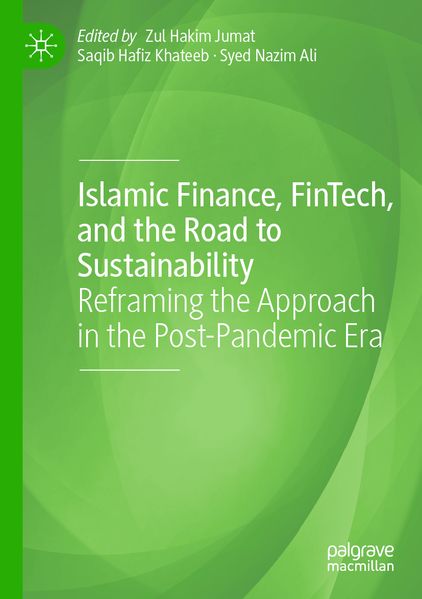 Islamic Finance FinTech and the Road to Sustainability