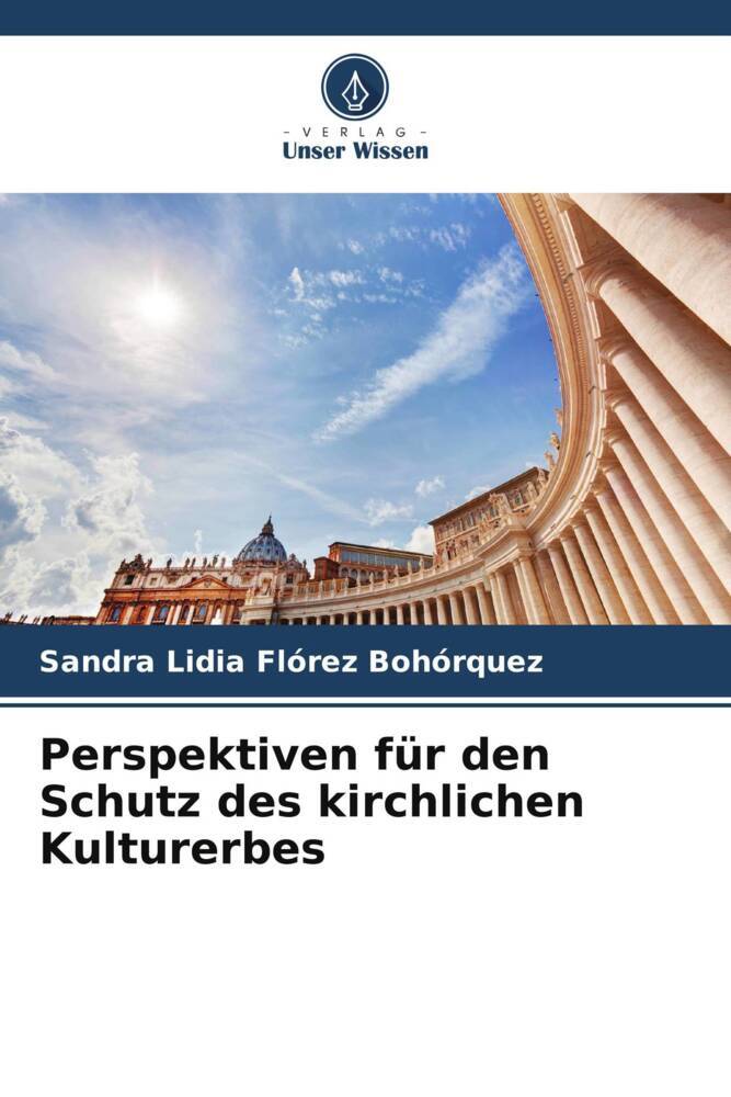 Perspektiven für den Schutz des kirchlichen Kulturerbes