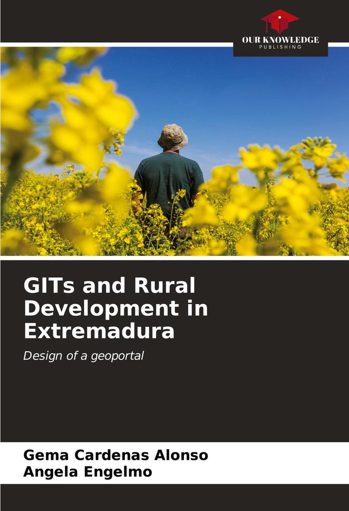 GITs and Rural Development in Extremadura