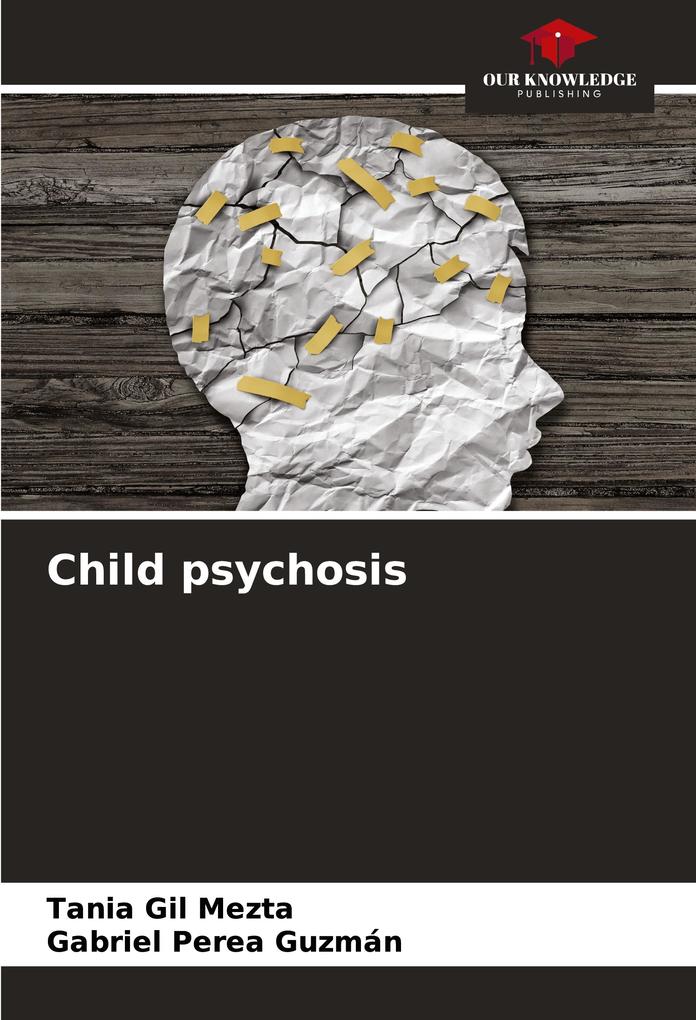 Child psychosis