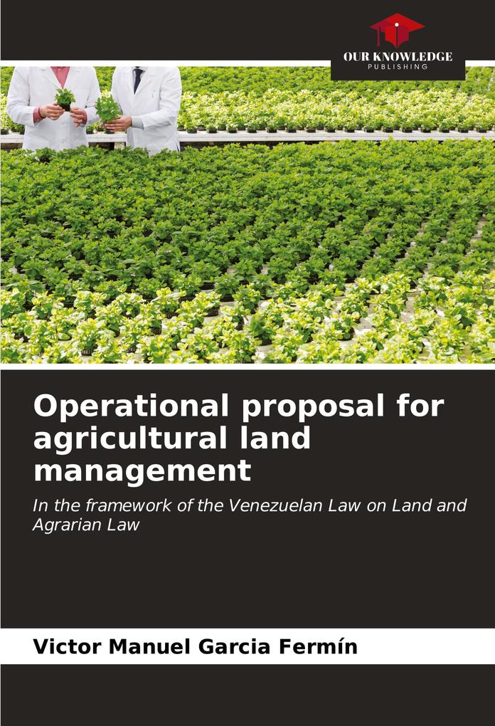 Operational proposal for agricultural land management