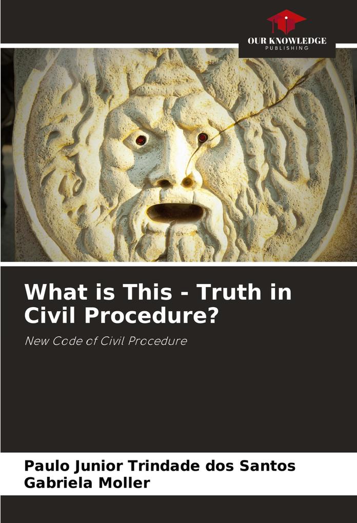 What is This - Truth in Civil Procedure?