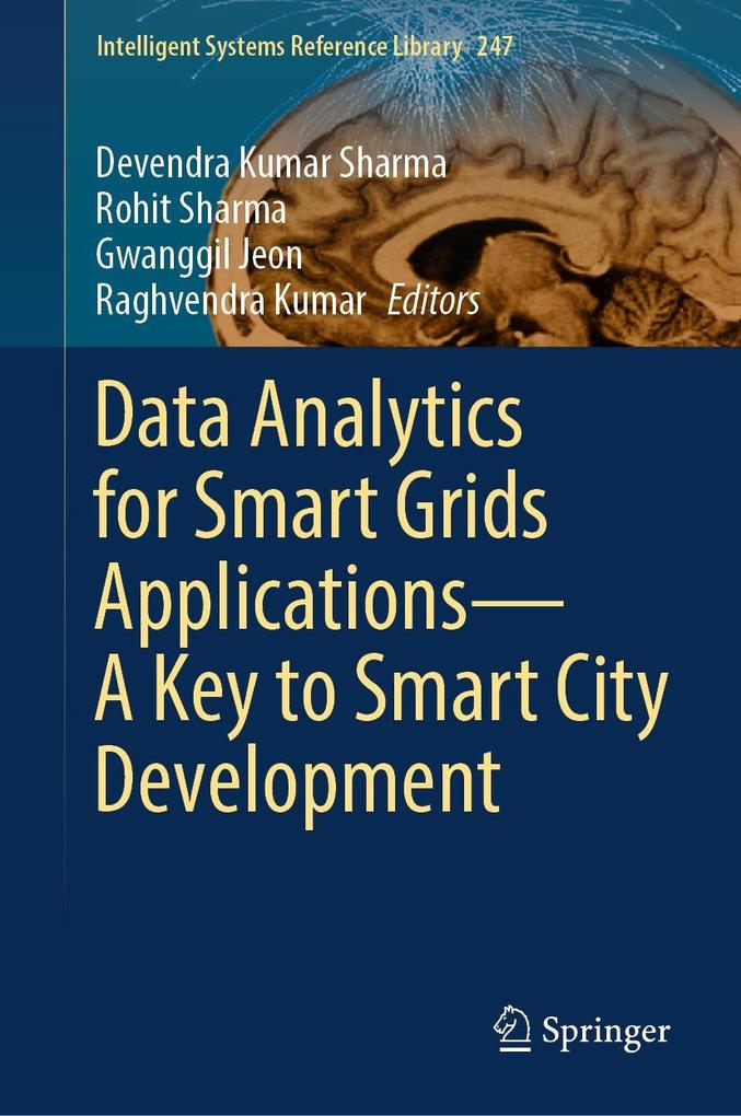 Data Analytics for Smart Grids Applications-A Key to Smart City Development