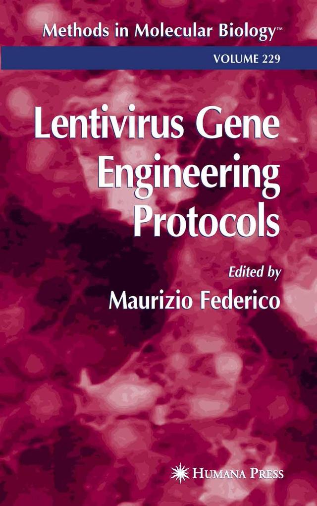 Lentivirus Gene Engineering Protocols