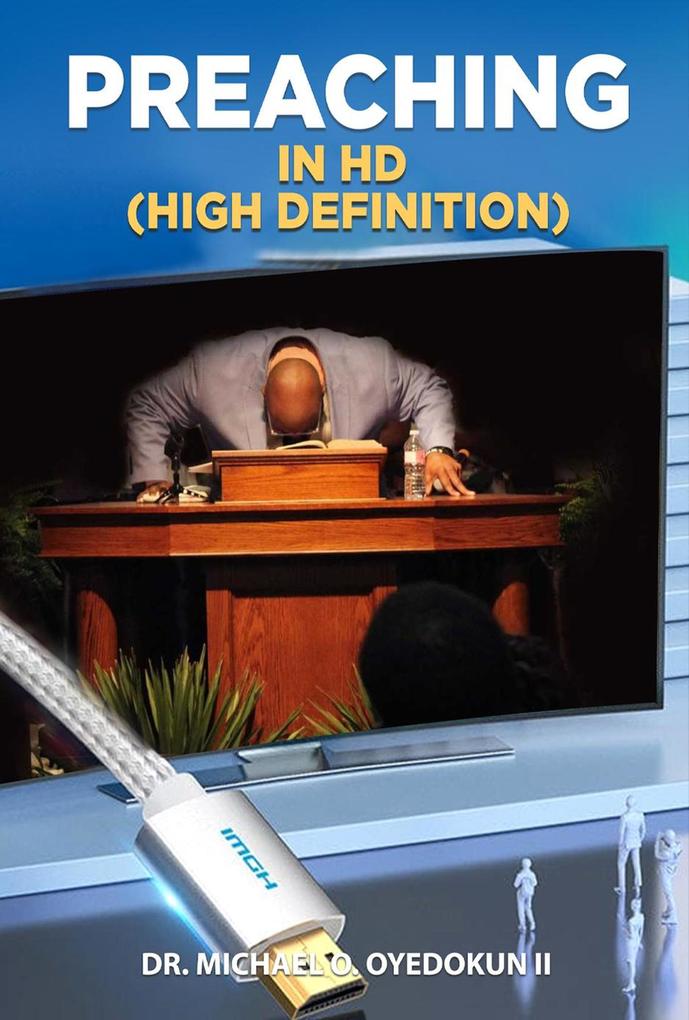 Preaching in HD: (High Definition)