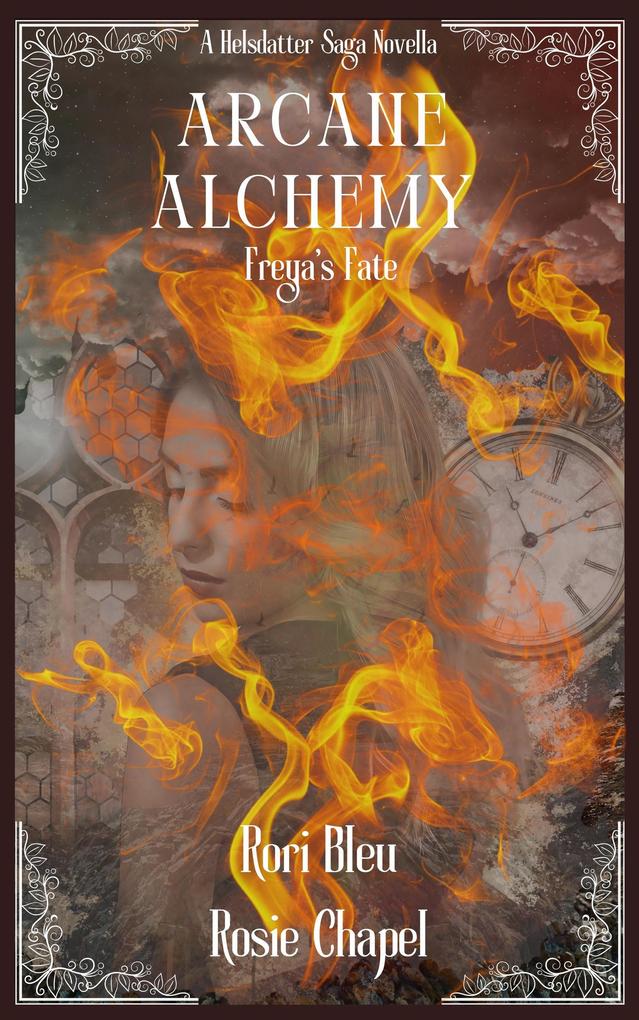 Arcane Alchemy (The Sela Helsdatter Saga)