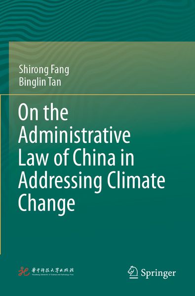 On the Administrative Law of China in Addressing Climate Change