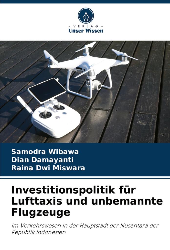 Investitionspolitik für Lufttaxis und unbemannte Flugzeuge