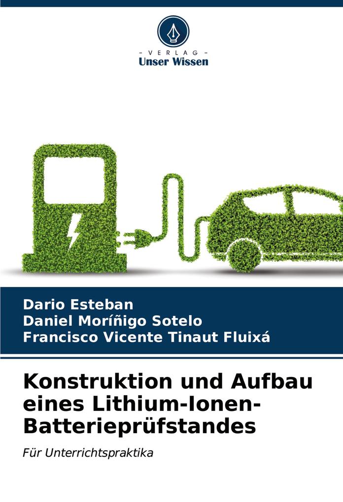 Konstruktion und Aufbau eines Lithium-Ionen-Batterieprüfstandes