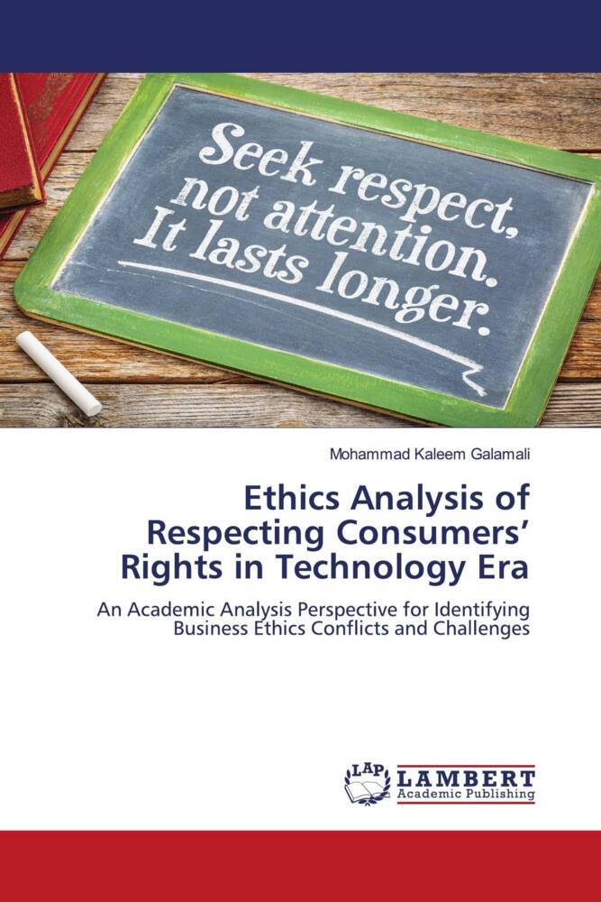 Ethics Analysis of Respecting Consumers' Rights in Technology Era
