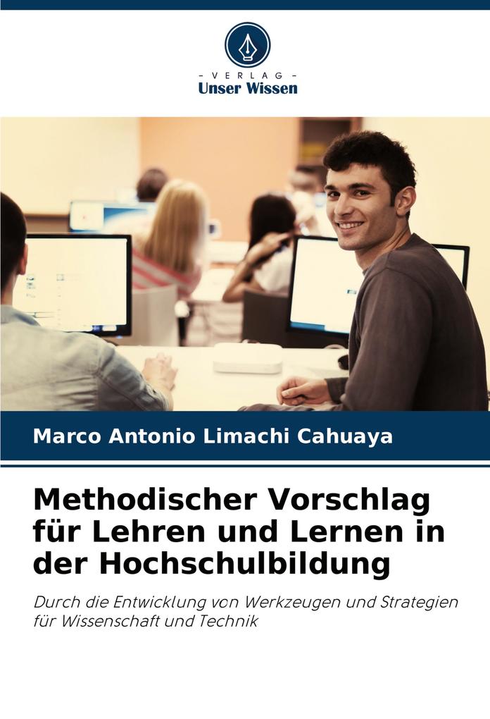 Methodischer Vorschlag für Lehren und Lernen in der Hochschulbildung
