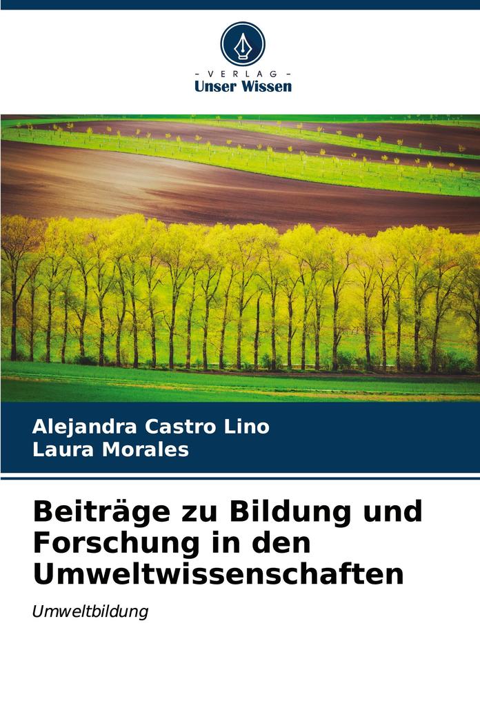 Beiträge zu Bildung und Forschung in den Umweltwissenschaften