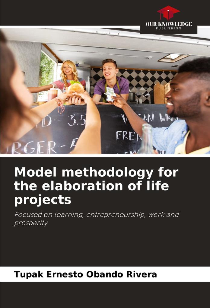 Model methodology for the elaboration of life projects