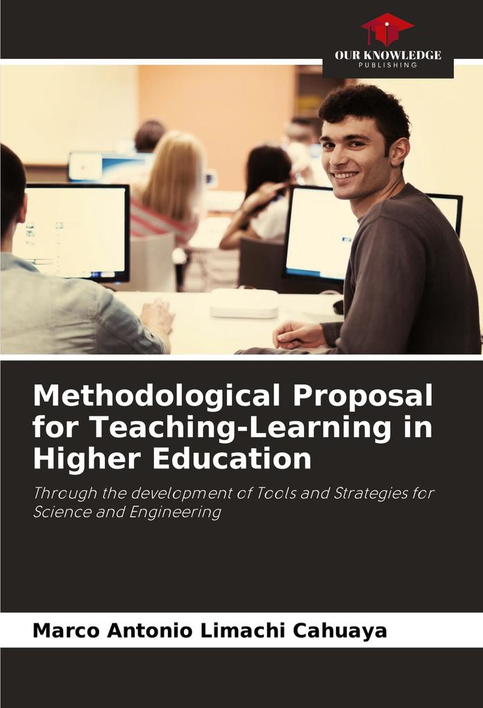 Methodological Proposal for Teaching-Learning in Higher Education