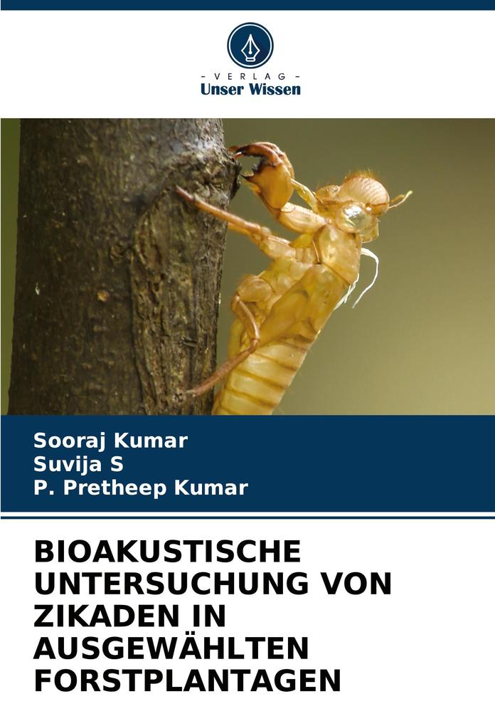 BIOAKUSTISCHE UNTERSUCHUNG VON ZIKADEN IN AUSGEWÄHLTEN FORSTPLANTAGEN