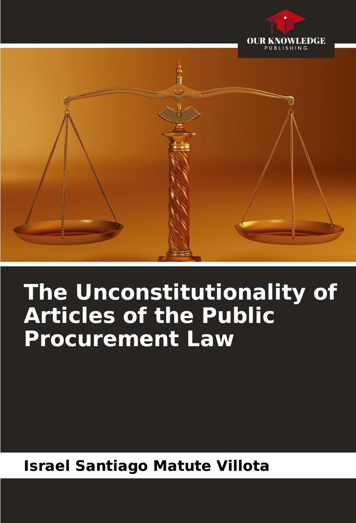 The Unconstitutionality of Articles of the Public Procurement Law