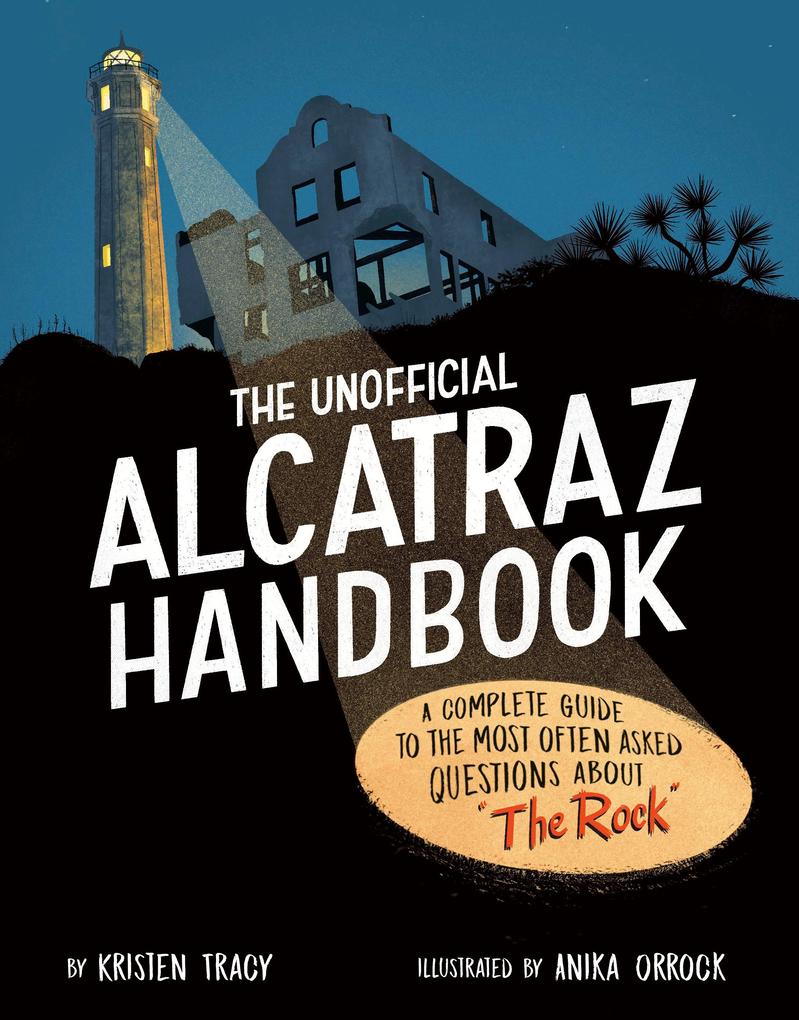 The Unofficial Alcatraz Handbook