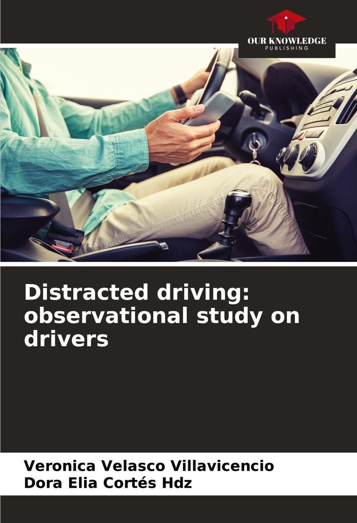 Distracted driving: observational study on drivers