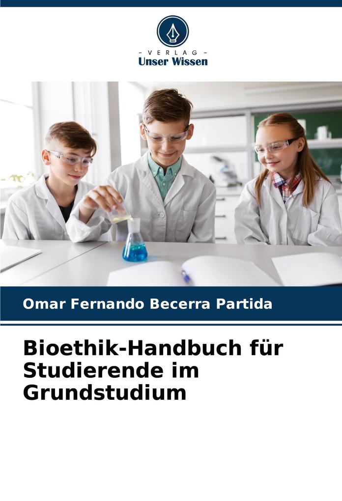 Bioethik-Handbuch für Studierende im Grundstudium