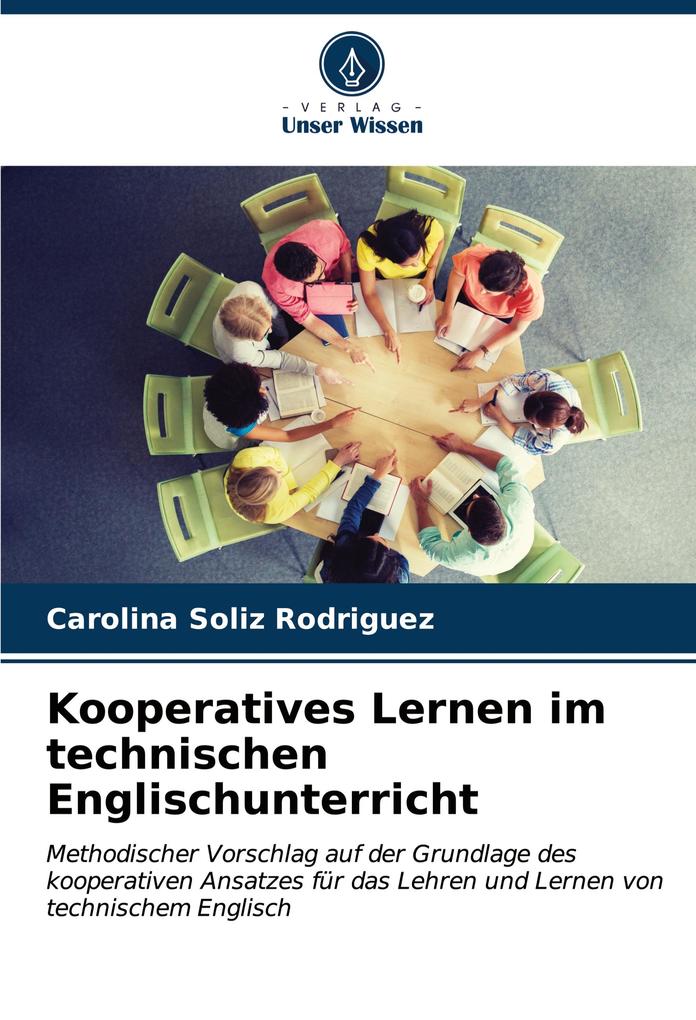 Kooperatives Lernen im technischen Englischunterricht