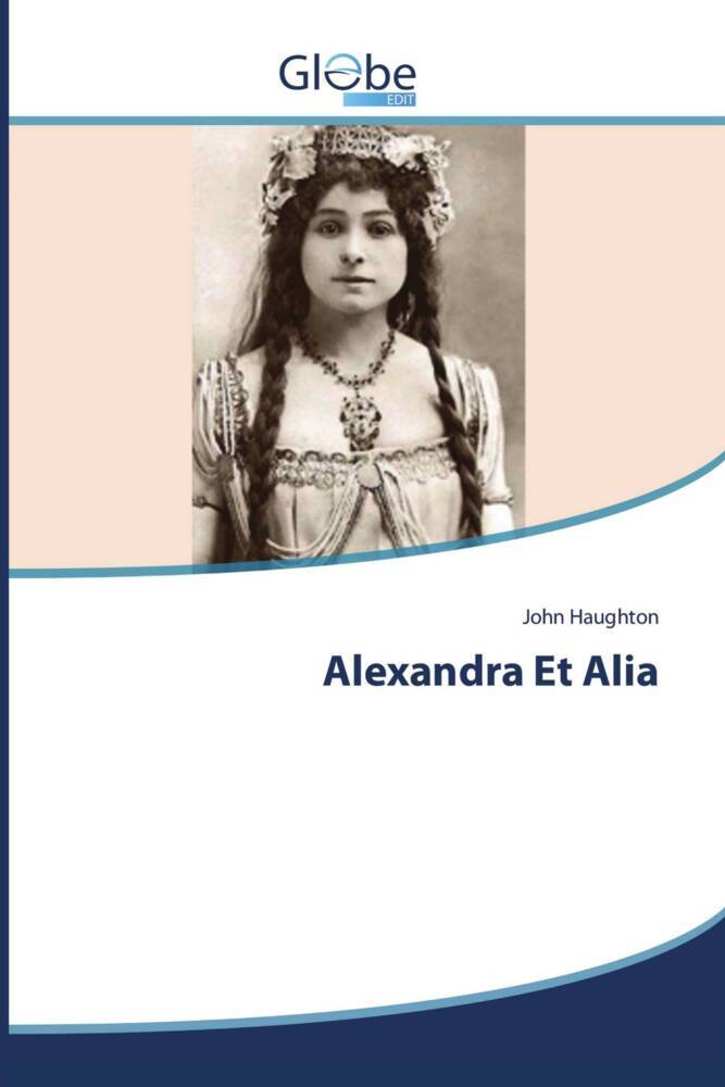 Alexandra Et Alia